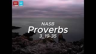 Proverbs 3:19–35 – “The LORD Founded the Earth by Wisdom” (NASB) Lyrical Music Video