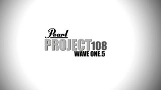 PROJECT 108 - Wave One.5 (2013)