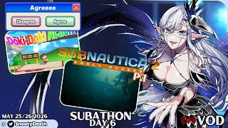 May 25/26 Twitch VOD -- AGREEEE & Subnautica 2 LET'S PLAY P.1 -- SUBATHON Day 06 screenshot 5
