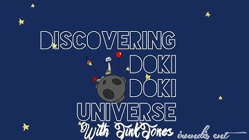 Discovering Doki Doki Universe Prt.1 with JinkJones [PS4/PS3/PSVita]