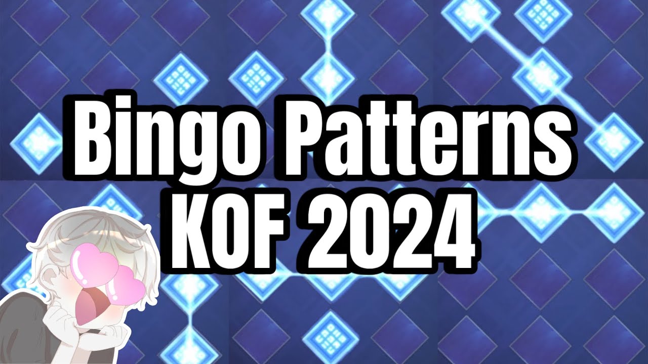 All Bingo Patterns KOF Event 2024 | How To Use Bingo Patterns - YouTube
