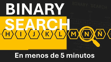 BINARY SEARCH en 5 minutos | Aprende el algoritmo más eficiente fácilmente