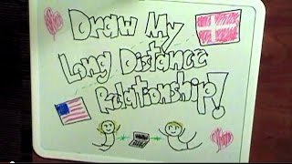 Draw My Long Distance Relationship (US/Denmark, met online)