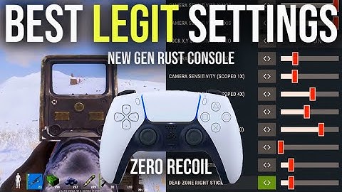 The Best "UPDATED" Legit Settings For New Gen - Rust Console New Gen