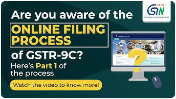 Are you aware of the online filing process for GSTR-9C for FY 2020-21?Here’s Part 1 of the process!
