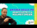 Ontdek digitpo adaptiviteit en nulmetingen