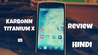 Karbonn Titanium X REVIEW in HINDI (TECH SHOW)