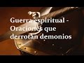 Guerra espiritual - Oraciones Poderosas en Dios