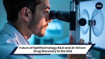 Future of Ophthalmology R&D and AI-Driven Drug Discovery in the USA.