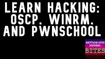 Learn Hacking: OSCP, WinRM, and PwnSchool