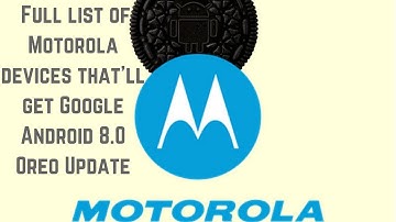 Full list of Motorola devices that