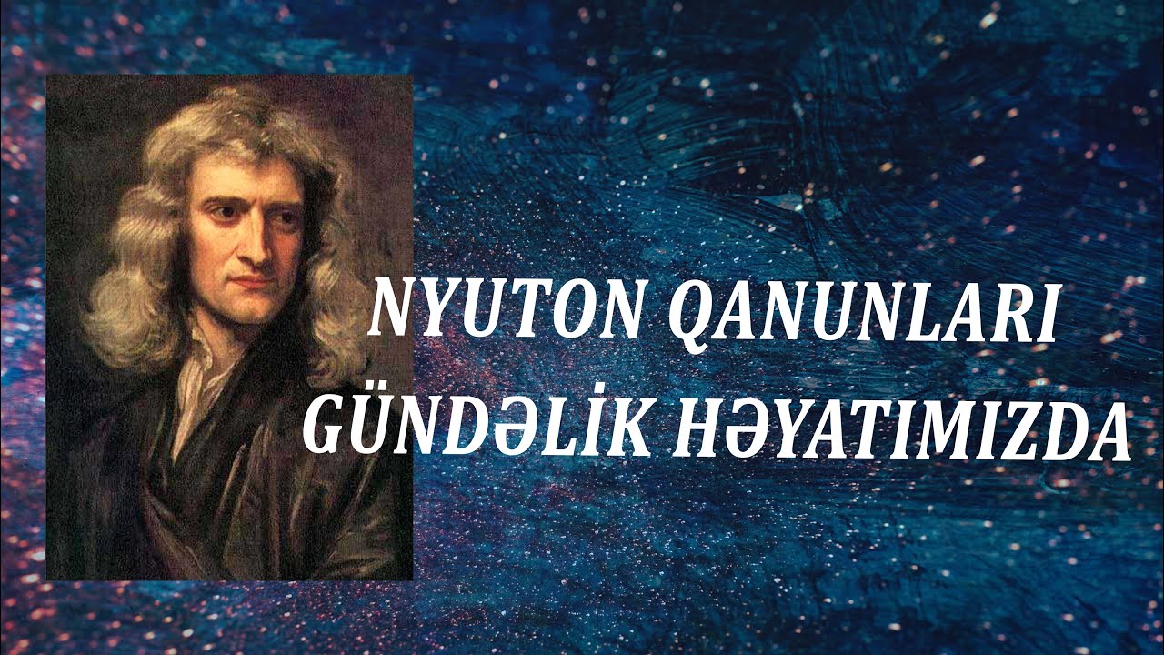 ✅️❗️👉Fizika. Nyuton qanunları. Mövzu izahı . Qızıl qaydalar. Part 1. Sadiq müəllim. #blok #dim