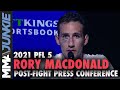 Rory MacDonald wants 'clear robbery' loss investigated | 2021 PFL 5