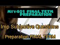 MTH401 SUBJECTS FINAL.TETM  PAPER SHARE  || MOST IMP SUBJECTIVE QUESTIONS || FINAL TERM