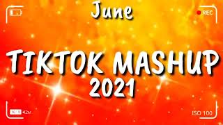 Tiktok Mashup June 2021⭐⭐ Not Clean ⭐⭐360p1