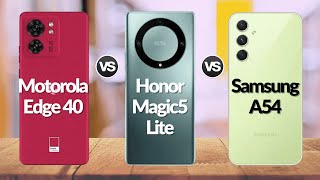 Moto Edge 40 Vs Honor Magic 5 Lite Vs Samsung A54 | @Eficientechs👈🙈