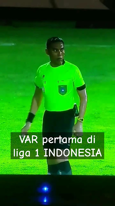 VAR pertama ‼️ Liga satu INDONESIA #sepakbola #suporter #shortsfeed #ligasatu #persib #bfc