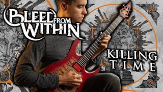 BLEED FROM WITHIN - Killing Time (Cover) + TAB