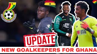 BLACK STARS 🇬🇭THREE (3) NEW GOALKEEPERS🔥WHO ARE LIKELY TO JOIN…. CHOSE ONE ?