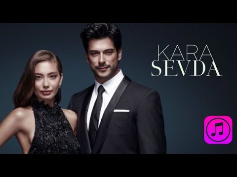 Kara Sevda Muzikleri Mp3 Indir