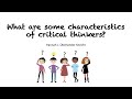 Characteristics of Critical Thinkers