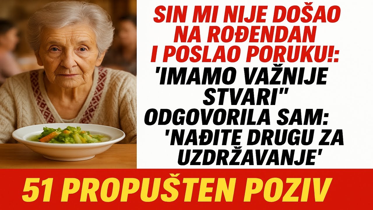 Moj sin mi je poslao poruku: 'Imamo važnije stvari' na moj 81. rođendan, pa sam...