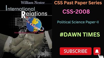 Political Science lectures | CSS-2008 MCQ