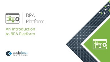 BPA Platform | Learn about Business Process Automation Tools from Codeless Platforms