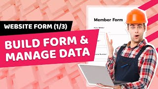 How to Build a Web Form & Manage Form Submissions Data Without Coding Skills