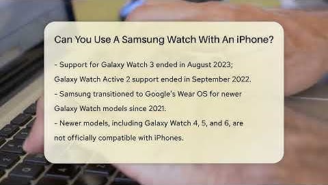 Can You Use A Samsung Watch With An iPhone? - Talking Tech Trends