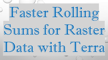 Faster Rolling Sums for Raster Data with Terra