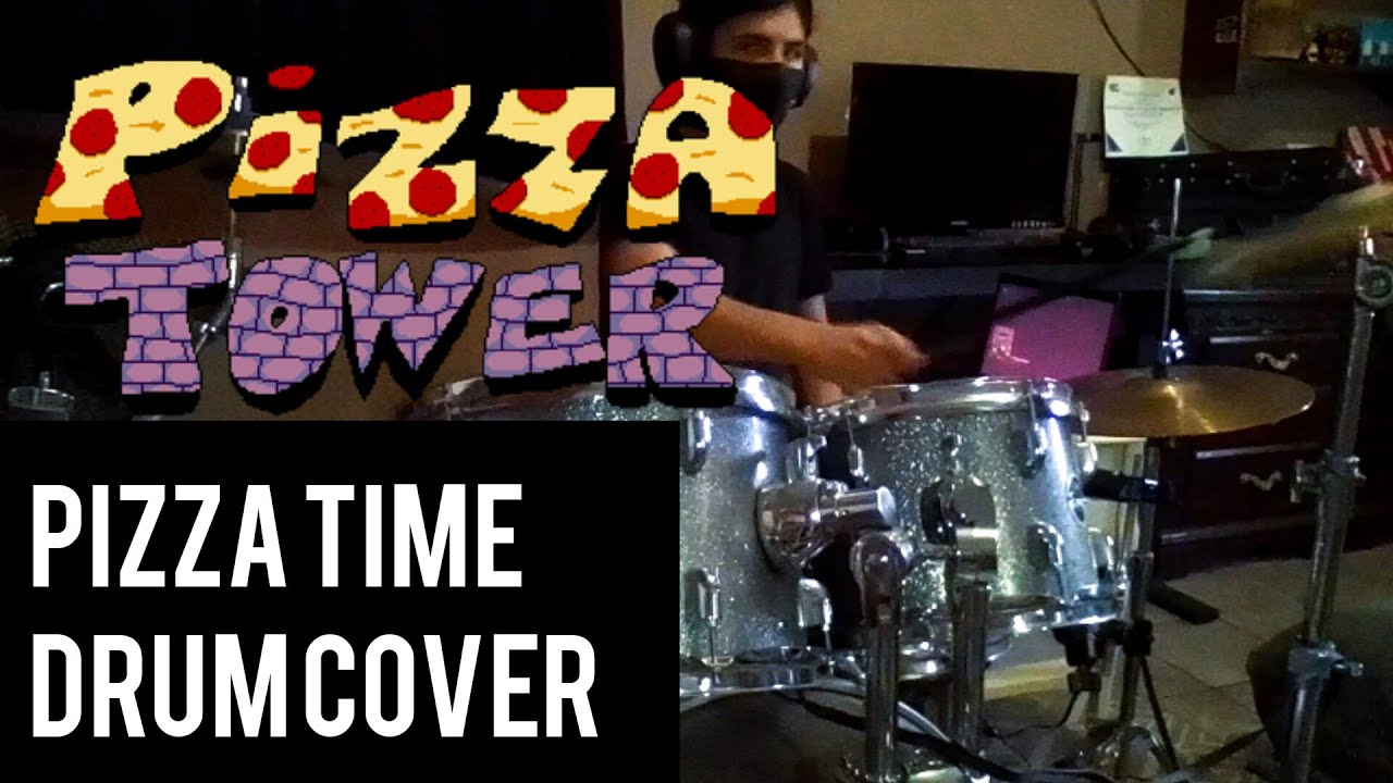 Pizza Tower   Its Pizza Time   DRUM COVER