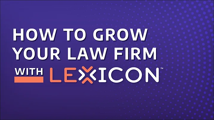 How Can You Grow Your Law Firm With Lexicon?