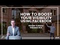 How To Boost Your Visibility On Facebook