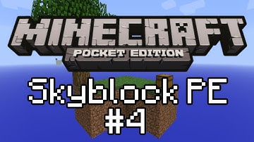 Minecraft PE SkyBlock Part 4 - New Names!