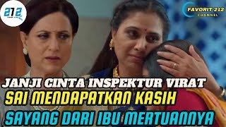 Download Lagu Janji Cinta Inspektur Virat ANTV || SAI MENDAPATKAN KASIH SAYANG DARI IBU MERTUANYA MP3 Download Lagu Janji Cinta Inspektur Virat ANTV || SAI MENDAPATKAN KASIH SAYANG DARI IBU MERTUANYA MP3