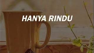 Story Wa  Hanya Rindu  Andesh