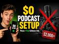 How to Start a Podcast for FREE (No Expensive Gear Needed in 2026)