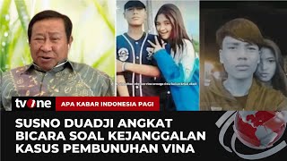 Analisis Susno Duadji Menelusuri Kejanggalan Kasus Pembunuhan Vina | AKIP tvOne