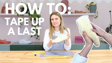 Hoe je een schoenmakersleest afplakt | Schoenmakershandleiding