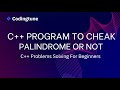 C++ Program To Check Whether A Number Is Palindrome Or Not ||  Bangla Tutorial