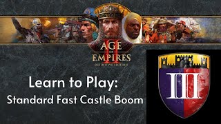 Learn to Play: Age of Empires II DE - Standard Fast Castle Boom
