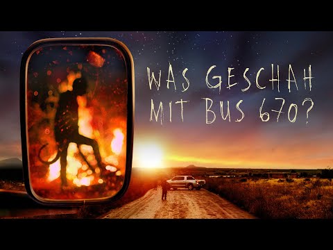 WAS GESCHAH MIT BUS 670? l Trailer OmU