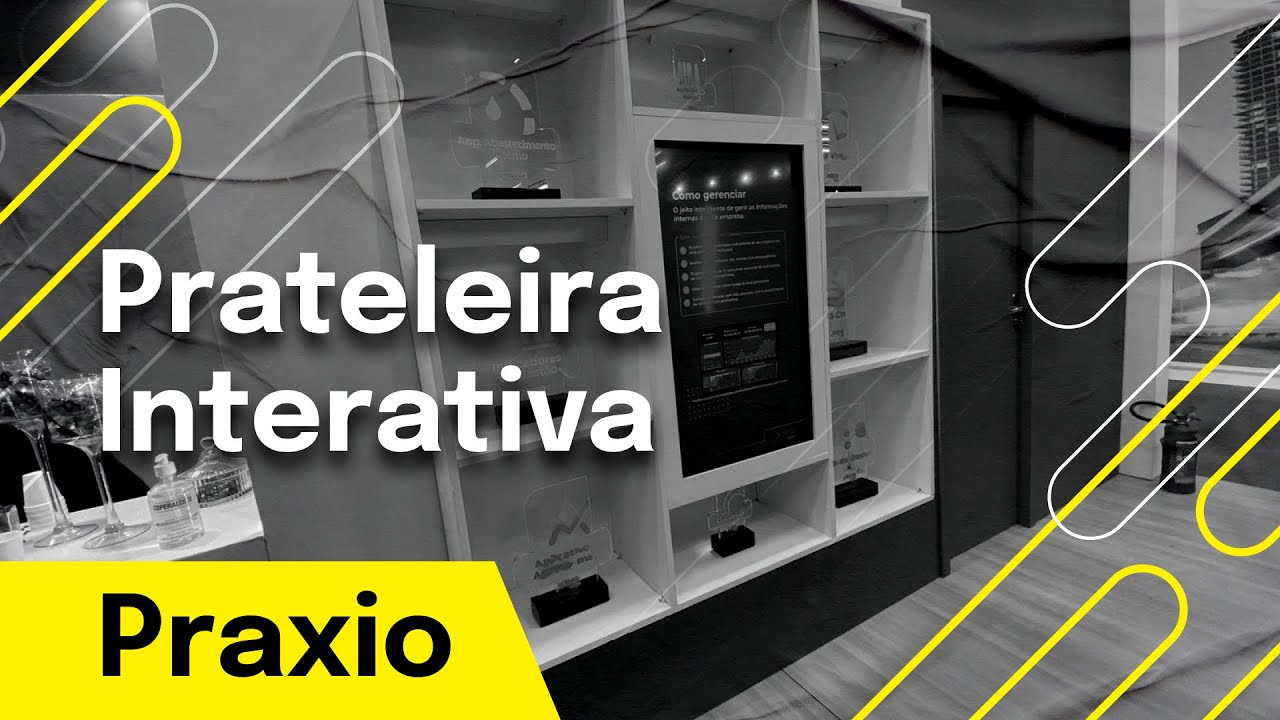 Prateleira Interativa - Lat.Bus 2022 - Praxio