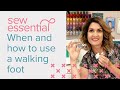 When and How to Use a Walking Foot for Dressmaking