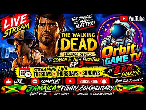 Walking Dead Telltale Video Game [Season 3 New Frontier Ep 3] live stream Jamaican vibes