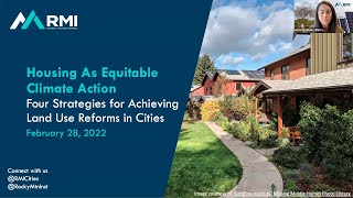 Housing as Equitable Climate Action: Four Strategies for Achieving Land Use Reforms in Cities