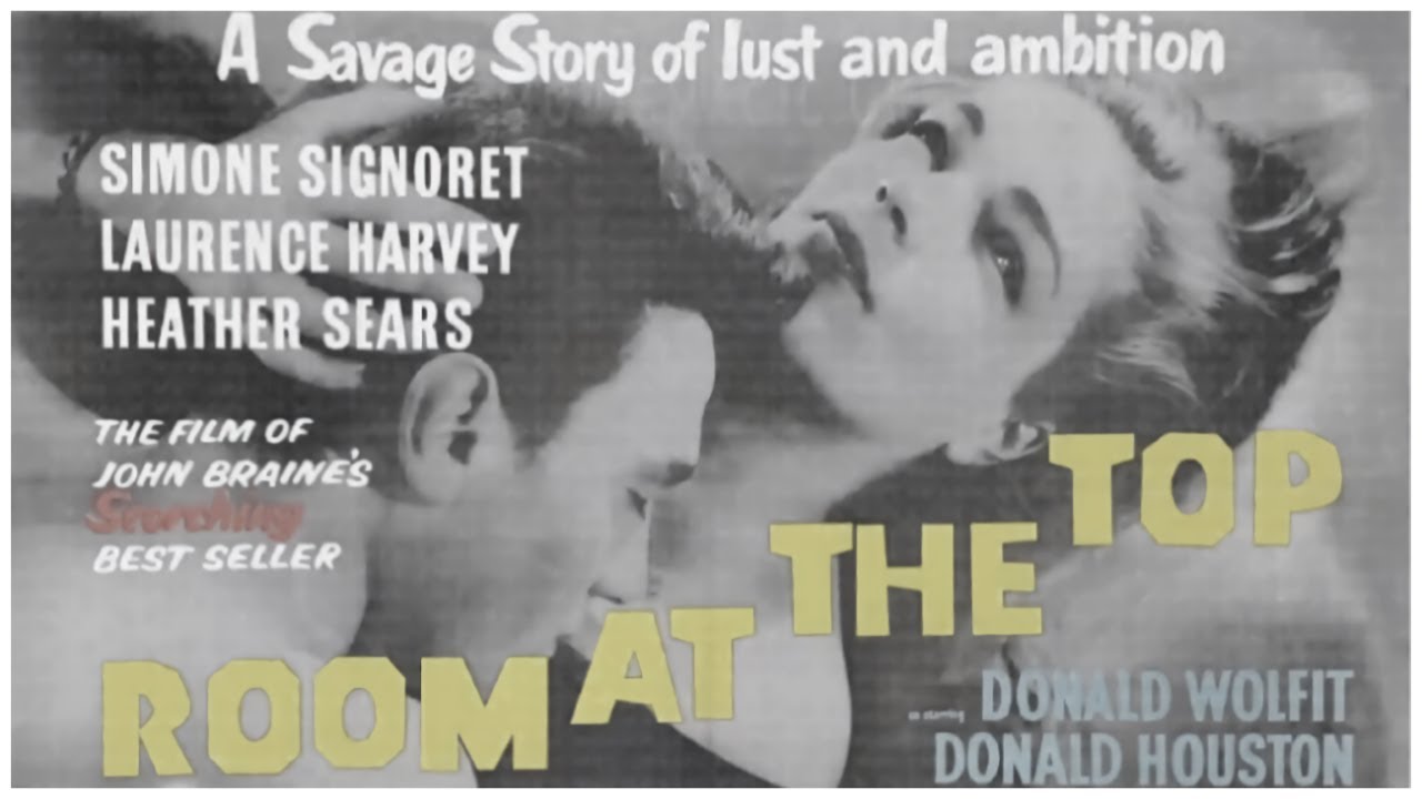 🎥 ROOM AT THE TOP - 1959 - 🎥 Trailer with Full Movie Link