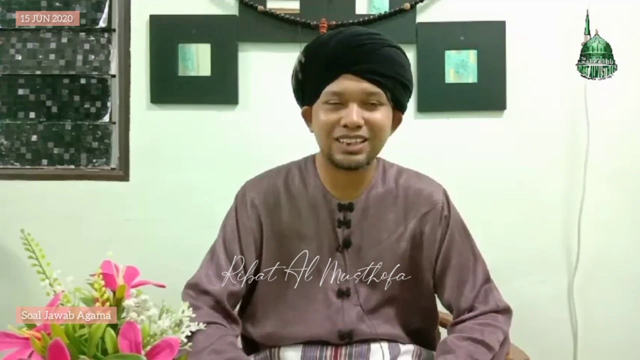 Soal Jawab Agama (15/6/2020)  Ustaz Muhaizad bin 