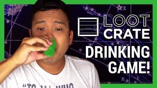 The LOOT CRATE DRINKING GAME! - July 2015 Unboxing (Heroes 2)